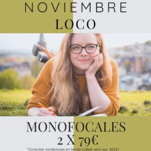 PROMOCIÓN NOVIEMBRE MONOFOCALES 2×79€